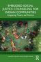 Oben: "EMBODIED SOCIAL JUSTICE COUNSELING FOR INDIAN COMMUNITIES". Illustration: Menschen im Kreis auf Wiese., Buch