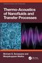 „Thermo-Acoustics of Nanofluids and Transfer Processes“ ist Titel. Links Blasen, rechts bunte Schallwellen., Buch
