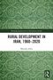 „Rural Development in Iran, 1960–2020“ von Mostafa Azkia. Grünes, florales Muster mit Routledge-Logo., Buch