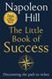 "Napoleon Hill: The Little Book of Success. Discovering the path to riches." Ein Kompass ähnliches Symbol darunter., Buch