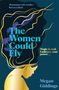 Megan Giddings: The Women Could Fly, Buch