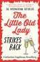 Catharina Ingelman-Sundberg: The Little Old Lady Strikes Back, Buch