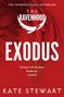 Kate Stewart: Exodus, Buch