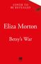 Eliza Morton: Betsy's War, Buch