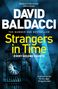 David Baldacci: Strangers in Time, Buch