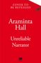 Araminta Hall: Unreliable Narrator, Buch