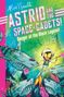 Alex T. Smith: Astrid and the Space Cadets: Danger at the Black Lagoon!, Buch