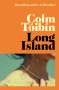 Colm Tóibín: Long Island, Buch