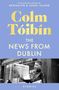 "Brooklyn & Long Island", "Colm Tóibín", "The News from Dublin", "Stories". Ein Junge hält eine Zeitung in der Hand., Buch
