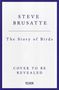 Steve Brusatte: The Story of Birds, Buch
