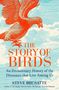 Steve Brusatte: The Story of Birds, Buch