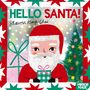 Sharon King-Chai: Hello Santa!, Buch, Buch