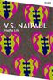 V. S. Naipaul: Half a Life, Buch
