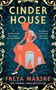 Freya Marske: Cinder House, Buch