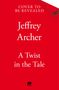 Jeffrey Archer: A Twist in the Tale, Buch