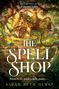 Sarah Beth Durst: The Spellshop, Buch