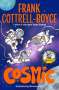 Frank Cottrell Boyce: Cosmic, Buch