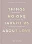 Vex King: Things No One Taught Us About Love, Buch