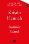 Kristin Hannah: Summer Island, Buch