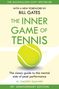 W. Timothy Gallwey: The Inner Game of Tennis, Buch