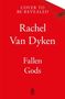 Text: "COVER TO BE REVEALED, Rachel Van Dyken, Fallen Gods." Einfache rote Hintergrundgestaltung.