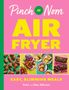 Kate Allinson: Pinch of Nom Air Fryer: Easy, Slimming Meals, Buch