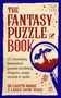 Gareth Moore: The Fantasy Puzzle Book, Buch