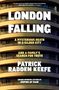 Patrick Radden Keefe: London Falling, Buch