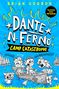 "DANTE 'N. FERNO: CAMP CATASTROPHE" auf blauem Hintergrund. Zwei Comicfiguren rudern in einem Boot, gejagt von tierischen Monstern., Buch