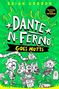 Brian Gordon: Dante N. Ferno Goes Mutts, Buch, Buch