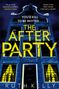 Ruth Kelly: The Afterparty, Buch, Buch