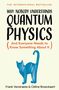 Celine Broeckaert: Why Nobody Understands Quantum Physics, Buch