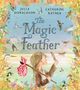 „The Magic Feather“. Illustration eines Mädchens mit einer Feder, umgeben von bunten Vögeln und Blättern., Buch