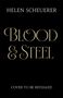 Helen Scheuerer: Blood & Steel, Buch