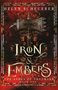 Helen Scheuerer: Iron & Embers, Buch