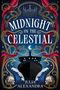 "Midnight on the Celestial" und "Julia Alexandra" sind in großen Buchstaben zu sehen, mit einem Schiff, und Verzierungen.