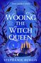 Stephanie Burgis: Wooing the Witch Queen, Buch