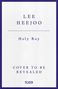 Lee Heejoo: Holy Boy, Buch