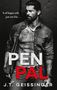 J. T. Geissinger: Pen Pal, Buch