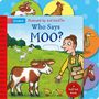 "Who Says MOO?" Ein Feld mit einer Kuh, zwei Küken und einer Frau. bunte Kreise mit Tieren im Hintergrund., Buch