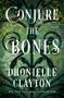 „CONJURE THE BONES“, Dhonielle Clayton. Ein verziertes schmiedeeisernes Tor mit Ranken, Schlüssel hängt daran.