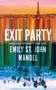 EXIT PARTY, Emily St. John Mandel, farbig verzerrte Skyline von Paris und umgekehrte Palmendarstellung.