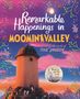 „Remarkable Happenings in Moominvalley“ steht über einem runden Turm in Abendstimmung mit Moomin-Figuren davor.