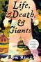 Ron Rindo: Life, and Death, and Giants, Buch