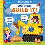 Auf der Baustelle, ein Kind in einem gelben Bagger, ein anderes mit Helm; zwei Sprechblasen: "PRESS THE SOUND", "LIFT THE FLAP"., Buch