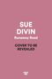 Sue Divin: Runaway Road, Buch