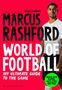 "Marcus Rashford World of Football: My ultimate guide to the game" steht groß. Ein Mann in weißem Shirt ist abgebildet.