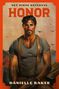 Danielle Baker: Honor, Buch