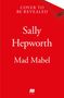 Sally Hepworth: Mad Mabel, Buch