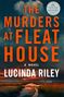 "The Murders at Fleat House, A Novel, Lucinda Riley." Ein einsames Haus unter dramatisch bewölktem Himmel bei Sonnenuntergang., Buch